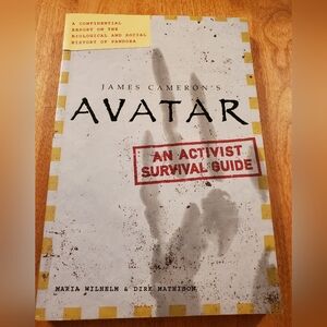 James Cameron’s Avatar: An Activist Survival Guide Paperback Book 2009
